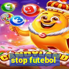 stop futebol